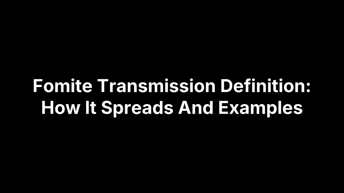 Fomitye Fomite Transmission Definition: How It Spreads And Examples – Pimple.Care