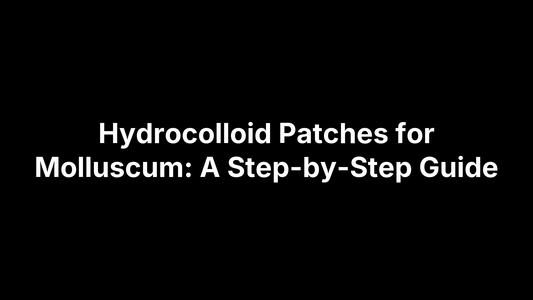 Hydrocolloid Patches for Molluscum: A Step-by-Step Guide