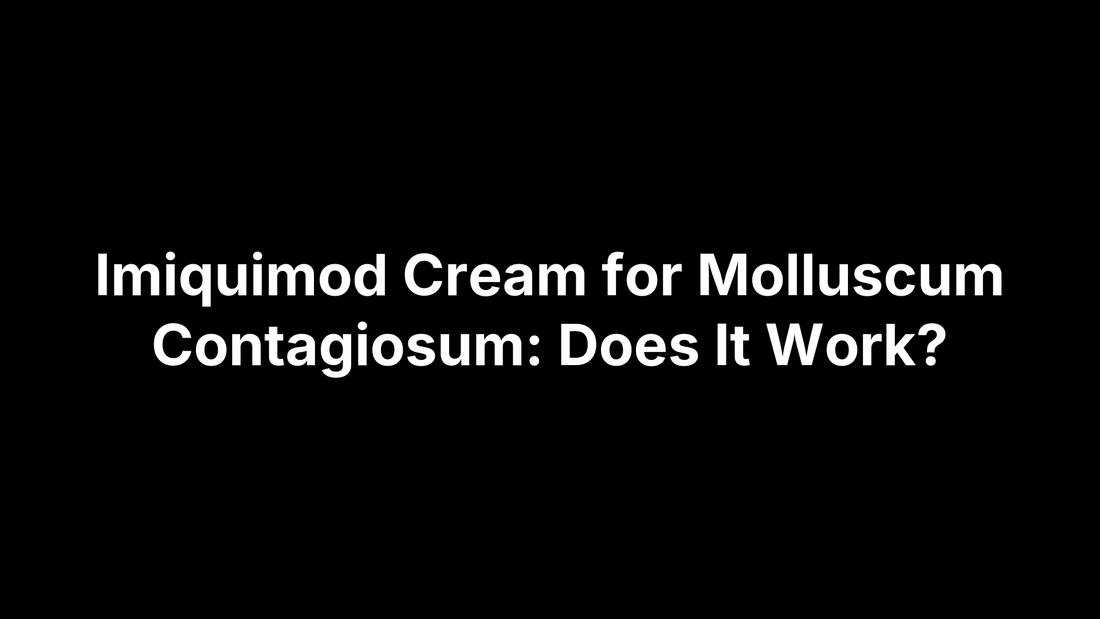 Imiquimod Cream for Molluscum Contagiosum: Does It Work?